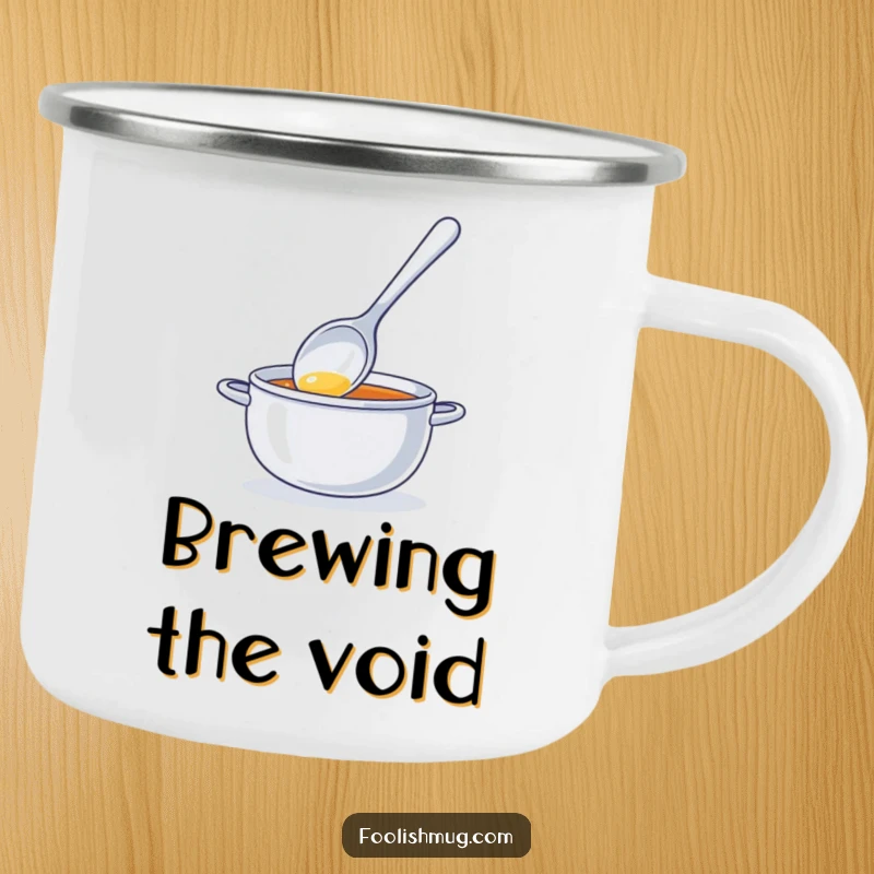 Funny camping mug featuring a shiny spoon character stirring invisible soup, great for outdoor adventures and keeping spirits high with humor.