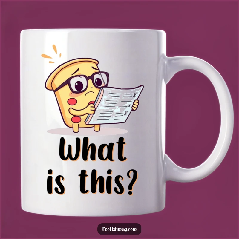 Funny Pizza Menu Mug - Confused Foodie Reader Gift