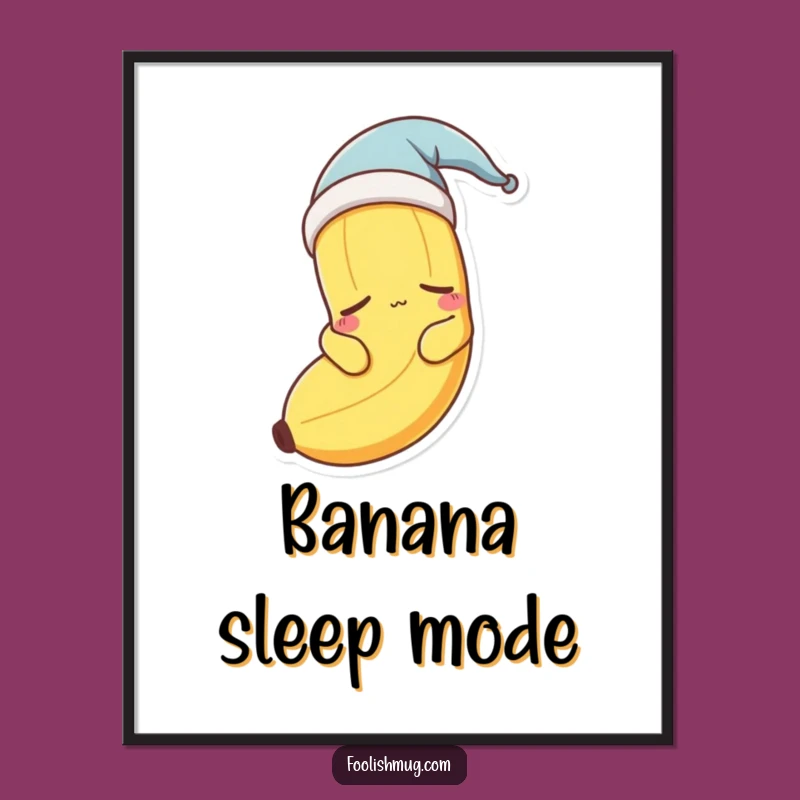 Funny Sleepy Banana Nightcap Digital Art Print - Instant Cozy Decor!