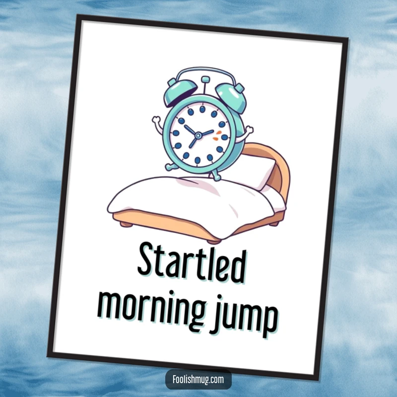 Funny alarm clock digital art print, tiny and shocked, comically leaping with springs from a bed, conveying humorous morning urgency.
