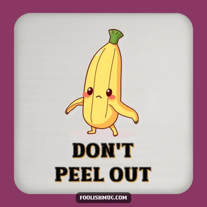 Funny Determined Banana Coaster: Protect Surfaces with Grit!