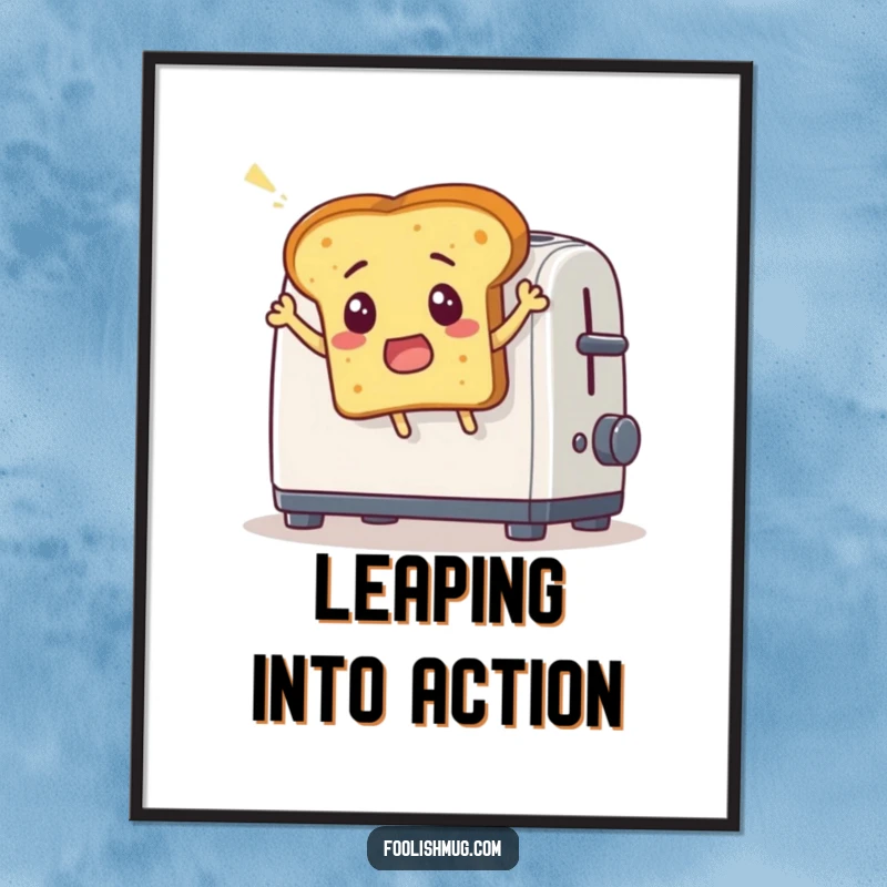 Funny poster art of a surprised bread slice comically leaping out of a toaster, adding a burst of breakfast humor as a funny gift.