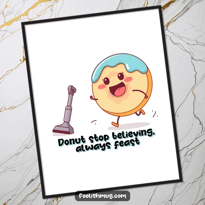 Funny free printable wall art showing a happy donut character being chased by a tiny, voracious vacuum cleaner.