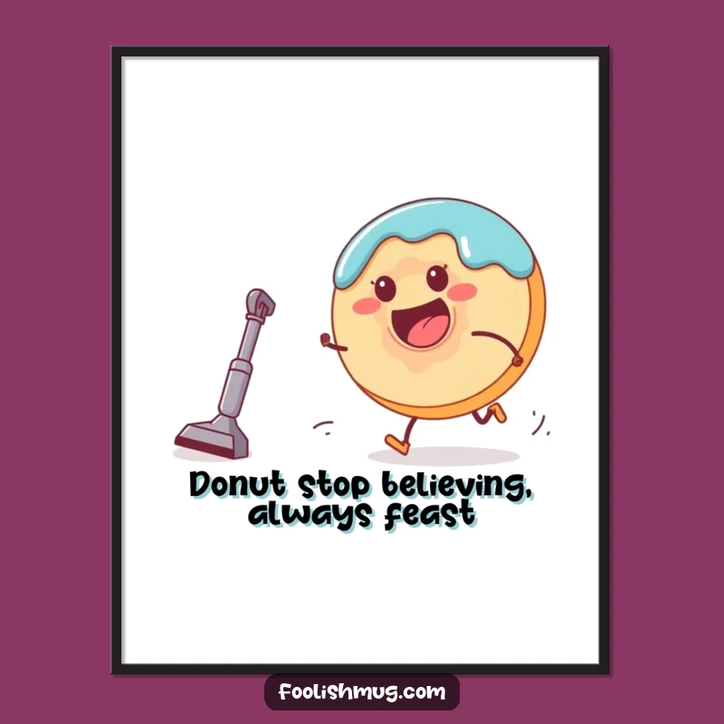 Funny Free Printable Donut Art: Vacuum Chase Downloadable Wall Art Gift