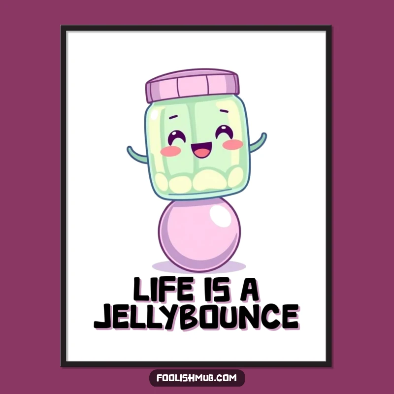 Free Printable Wall Art: Wobbly Jelly Jar Balance Funny Downloadable Decor