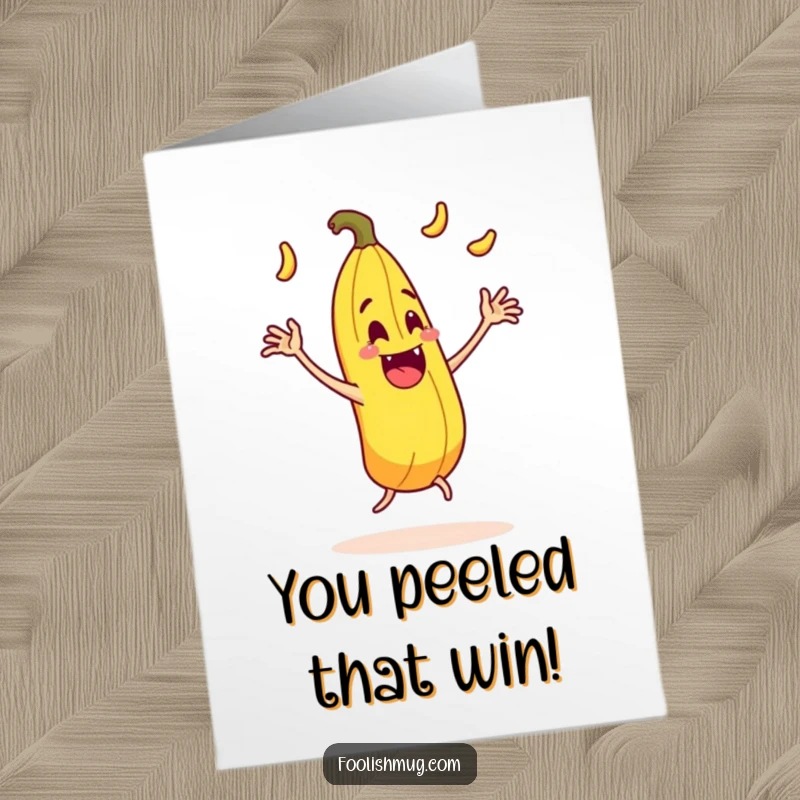 Funny Free Printable Congratulations Card: Juggling banana peel character comically slipping on itself, slapstick humor for a win.