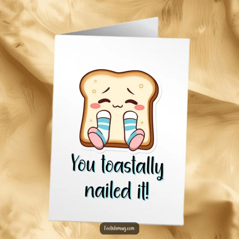Funny Free Printable Congratulations Card: A toast slice sporting mismatched socks, offering a quirky cheer for your amazing achievement.