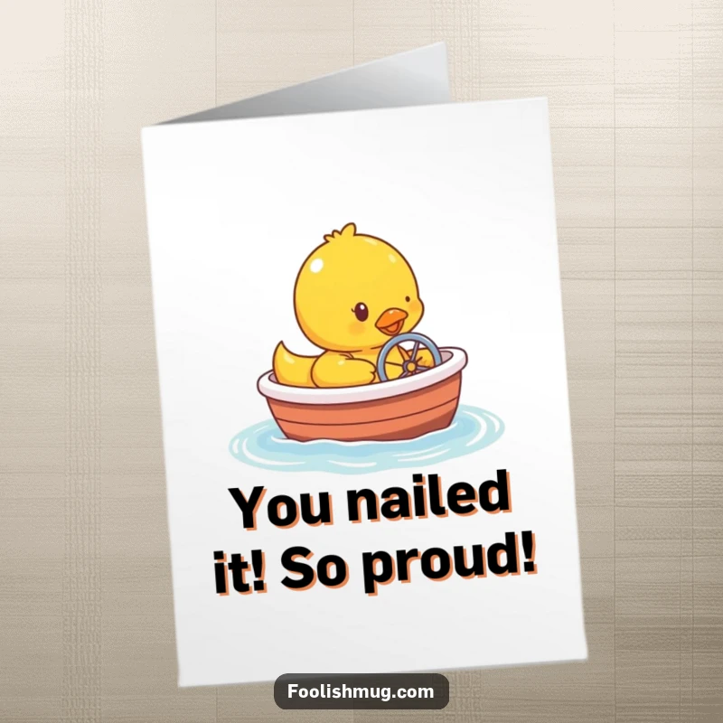 Funny Free Printable Congratulations Card: Rubber ducky navigating a bathtub boat, celebrating a milestone with joy.