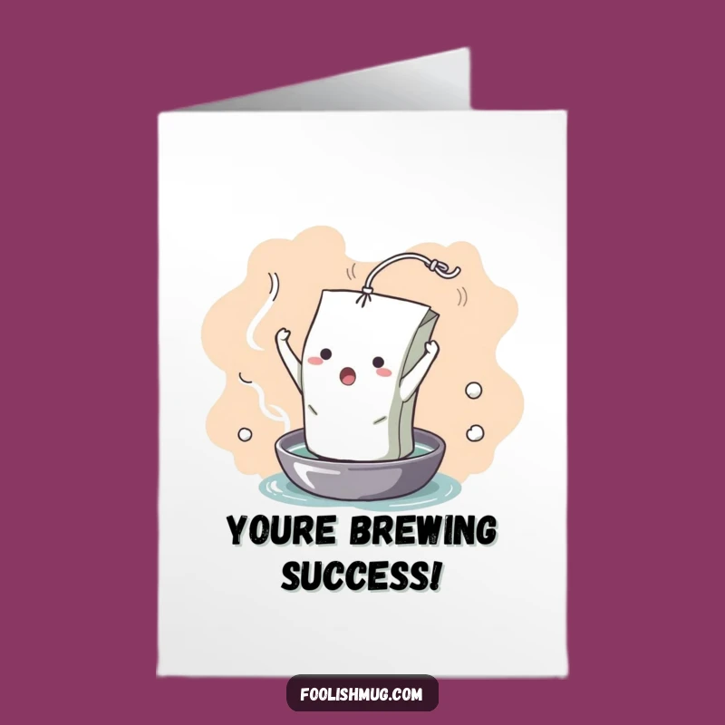 Free Printable Congrats Card: Dramatic Teabag Unfurling for Any Occasion