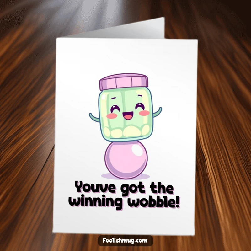 Funny Free Printable Congratulations Card: A wobbly jelly jar character celebrating achievement by balancing.