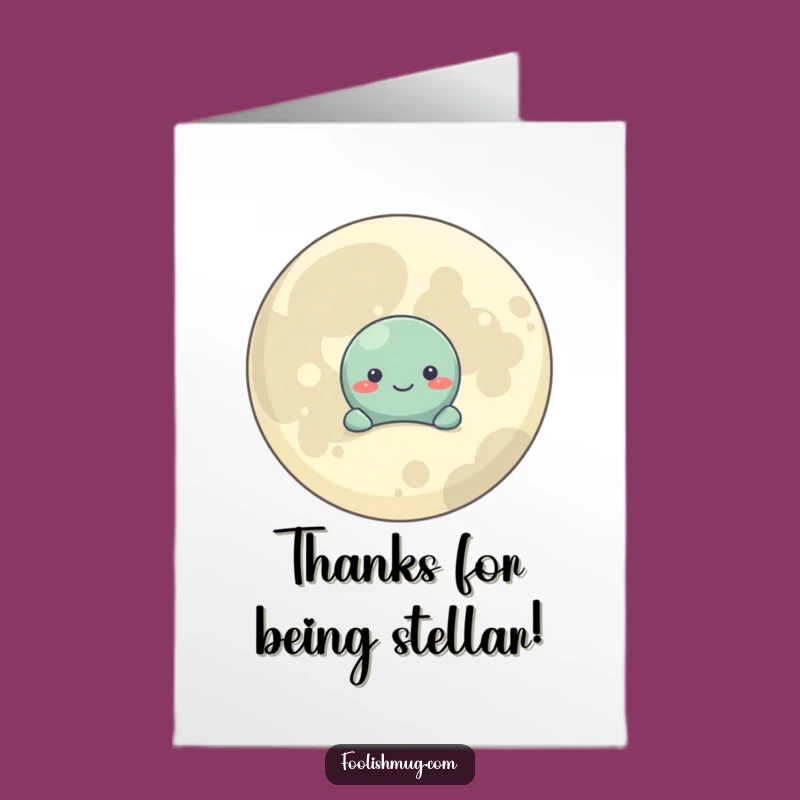 Free Printable Thank You Card: Shy Planet Moon Thanks - Downloadable Humor