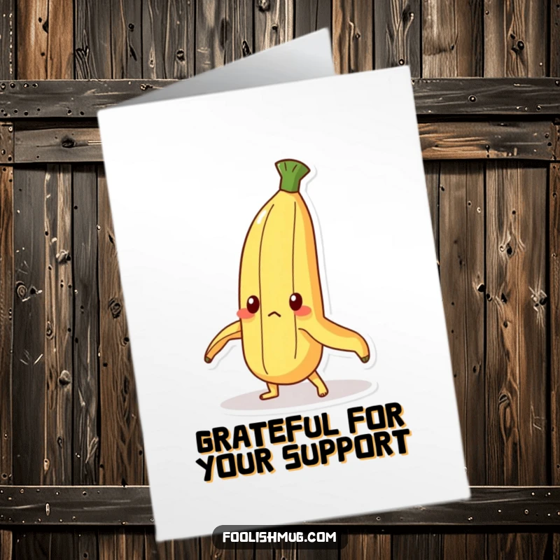 Funny Free Printable Thank You Card: A determined banana peel character valiantly attempting to stand upright, conveying a strong sense of thanks.