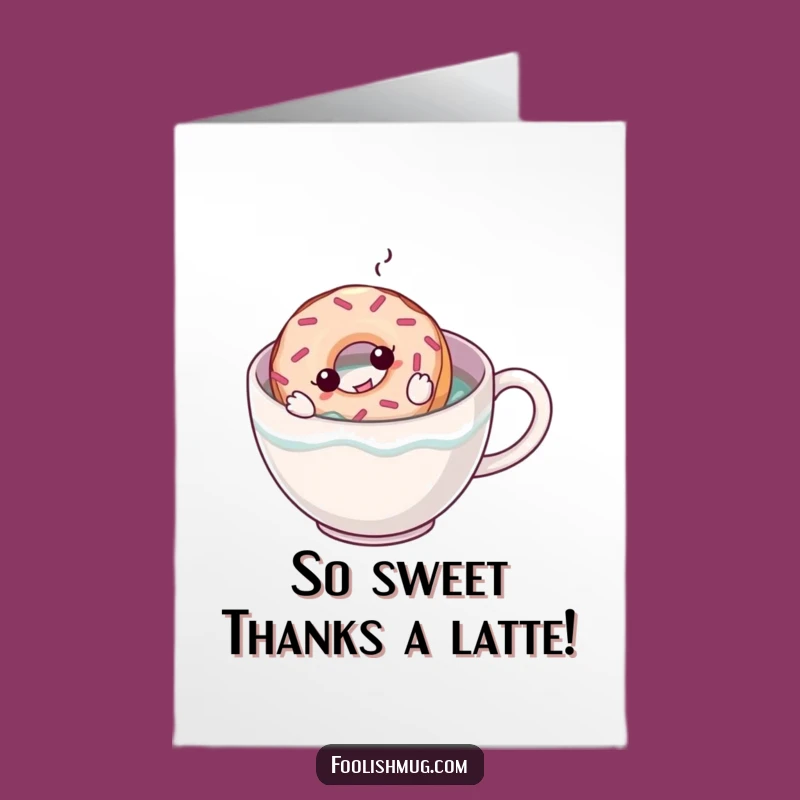 Free Printable Thank You Card: Donut Thanks Coffee - A Sweet Gesture!