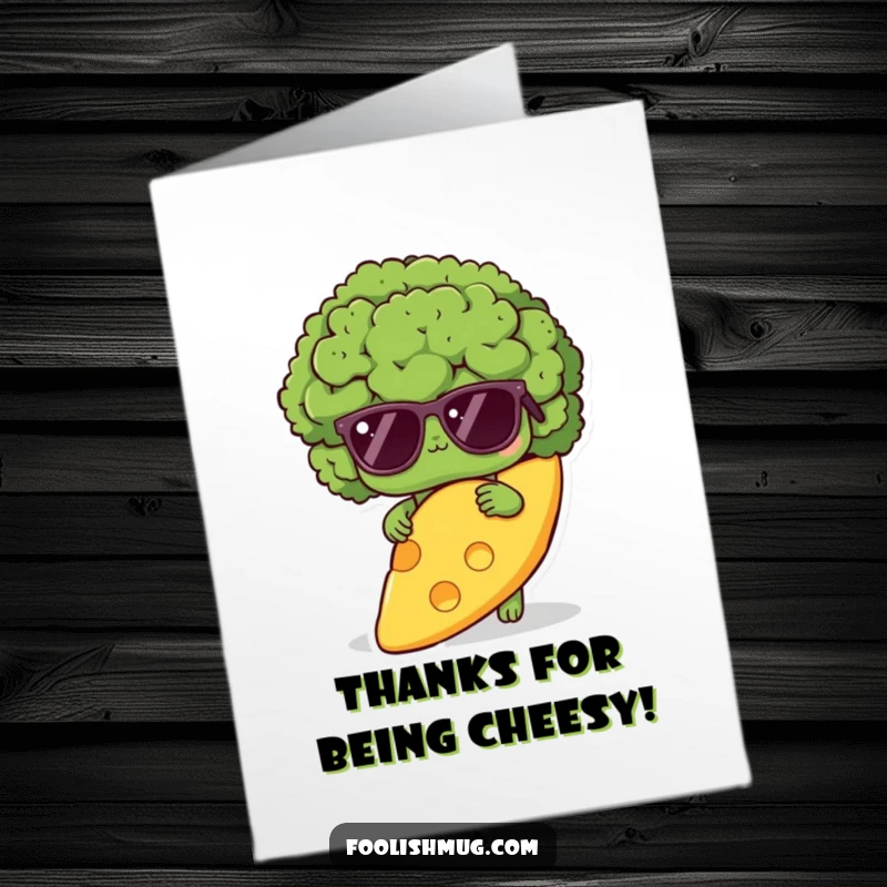 Funny Free Printable Thank You Card: Shy broccoli character wearing sunglasses, hiding behind a giant cheese slice, a quirky DIY thank you.