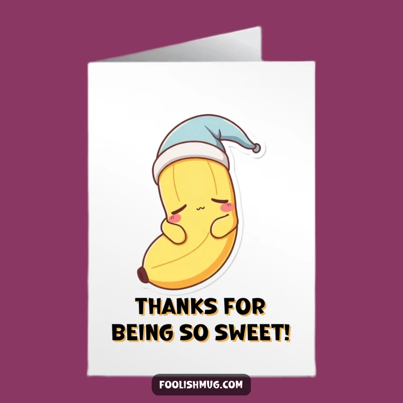 Free Printable Sleepy Banana Thank You Card: Cozy Thanks Downloadable Gift