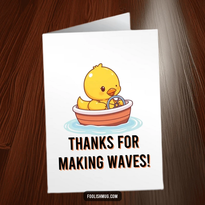 Funny Free Printable Thank You Card: Rubber ducky captaining a bathtub boat, offering thanks with a cheerful expression.