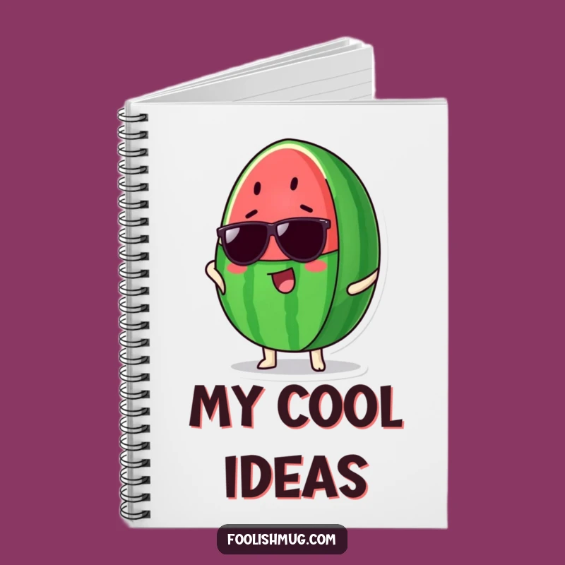 Funny Watermelon Notebook - Proud Cool Ideas Journal Gift