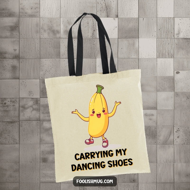 Funny tote bag featuring a banana peel in tiny shoes, dancing with abandon, a humorous accessory for carrying your belongings.