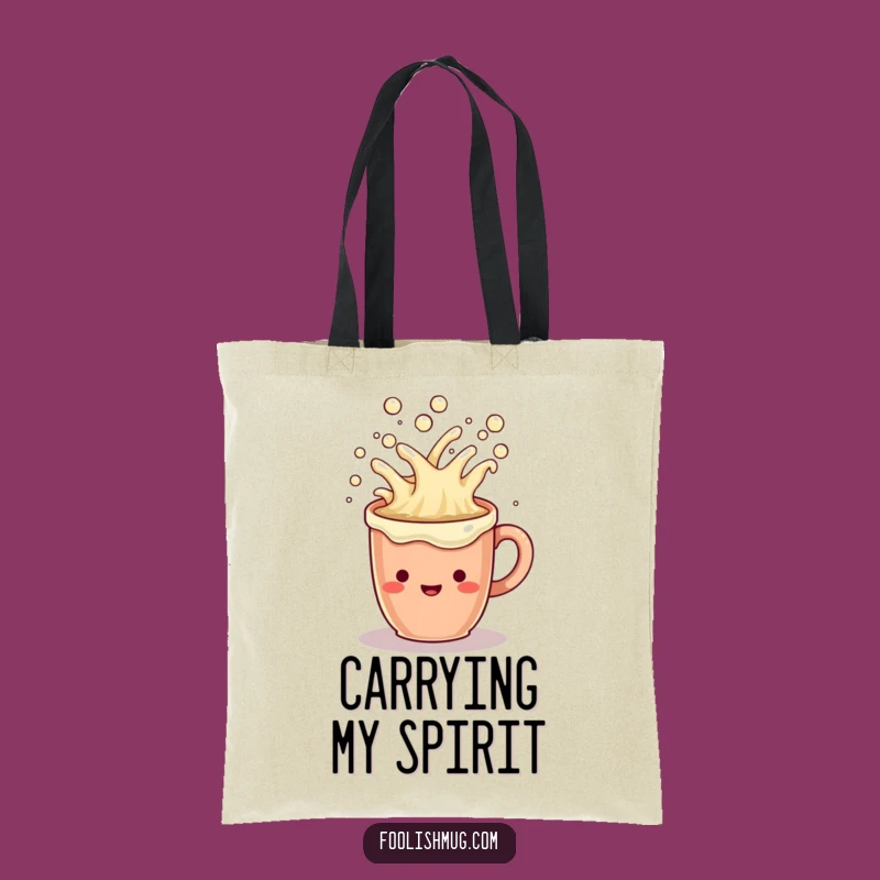 Funny Coffee Mug Tote Bag: Overflowing Cheerful Liquid